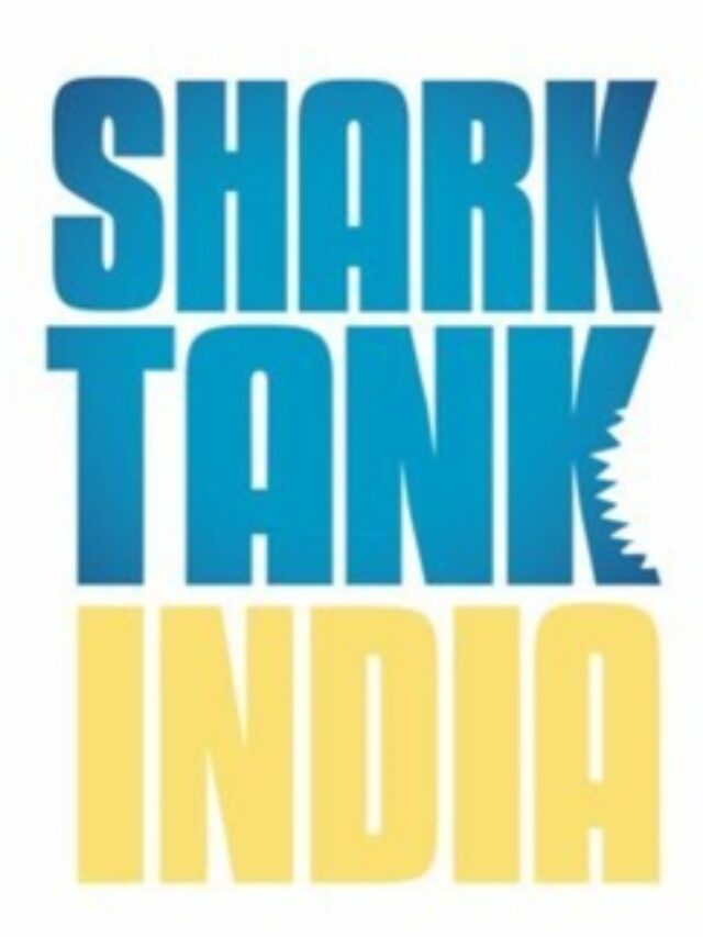 SHARK TANK INDIA